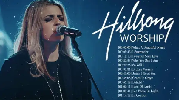 Hillsong Worship - Best Praise & Worship Songs Collection 2019